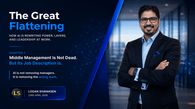 The Great Flattening - Chapter 1: Middle Management Is Not Dead. But Its Job Description Is. cover