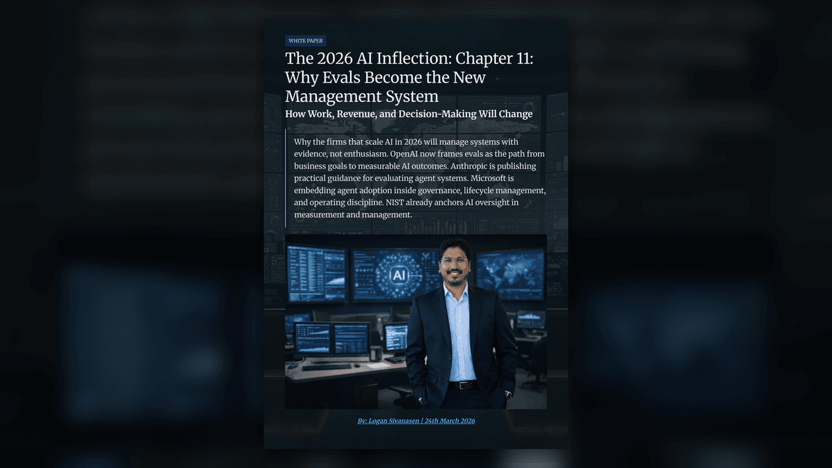 White Paper: The 2026 AI Inflection - Chapter 11: Build an Evals Management System Before You Scale cover