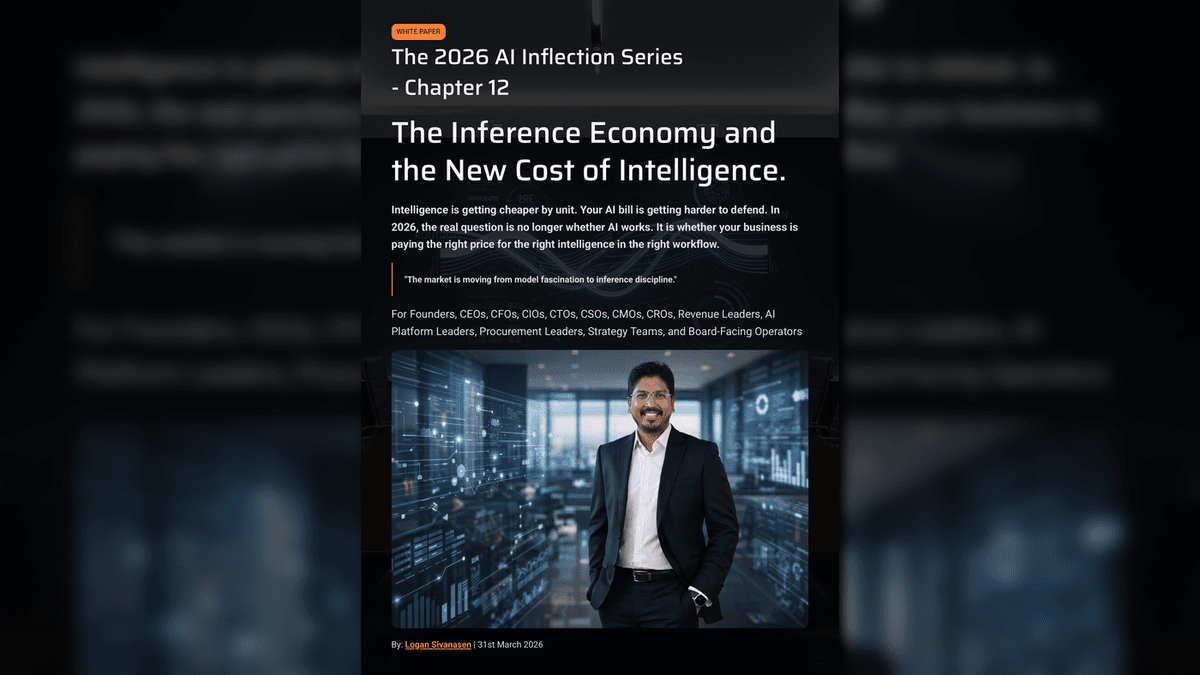 White Paper: The 2026 AI Inflection - Chapter 12: The Inference Economy cover