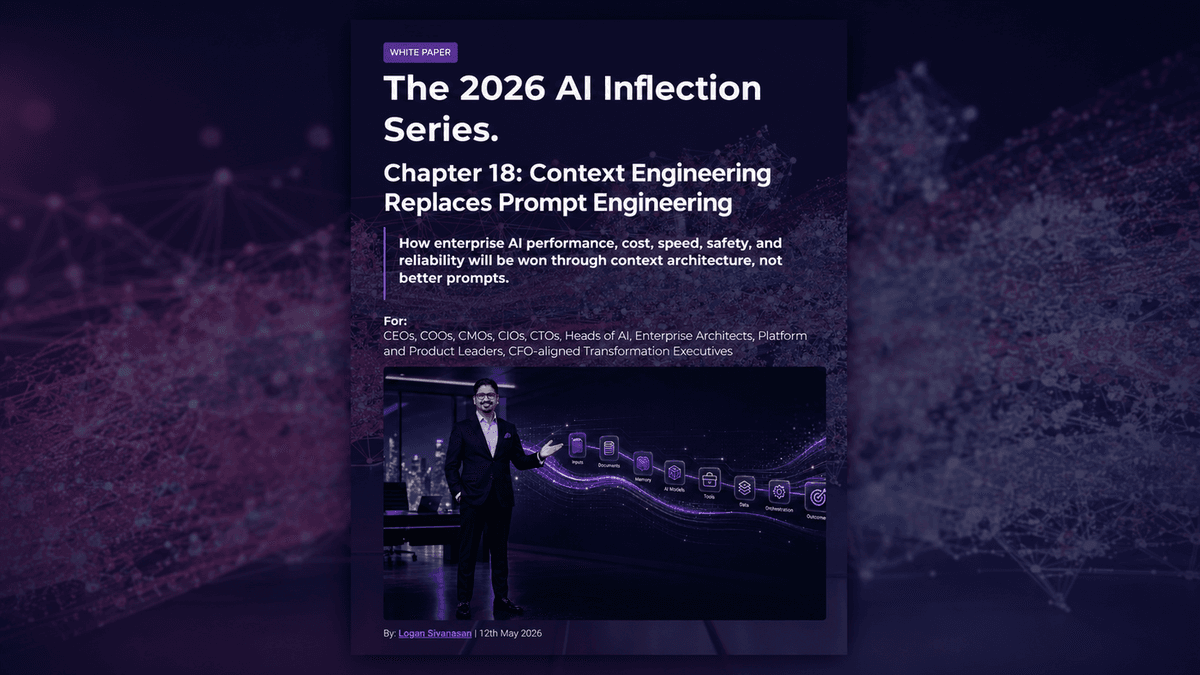 The 2026 AI Inflection Series - Chapter 18: Context Engineering Replaces Prompt Engineering cover