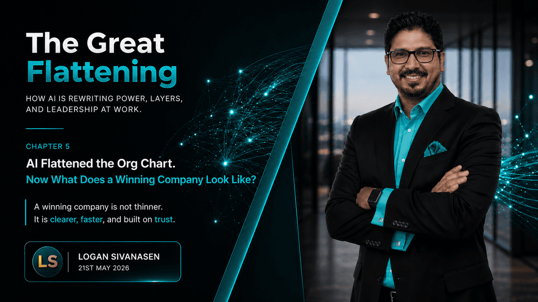 The Great Flattening - Chapter 5: AI Flattened the Org Chart. Now What Does a Winning Company Look Like?