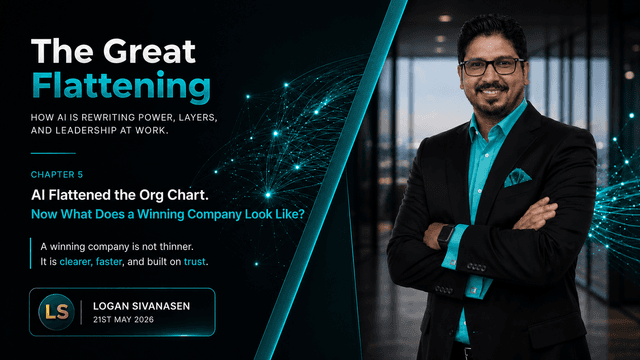 The Great Flattening - Chapter 5: AI Flattened the Org Chart. Now What Does a Winning Company Look Like? cover