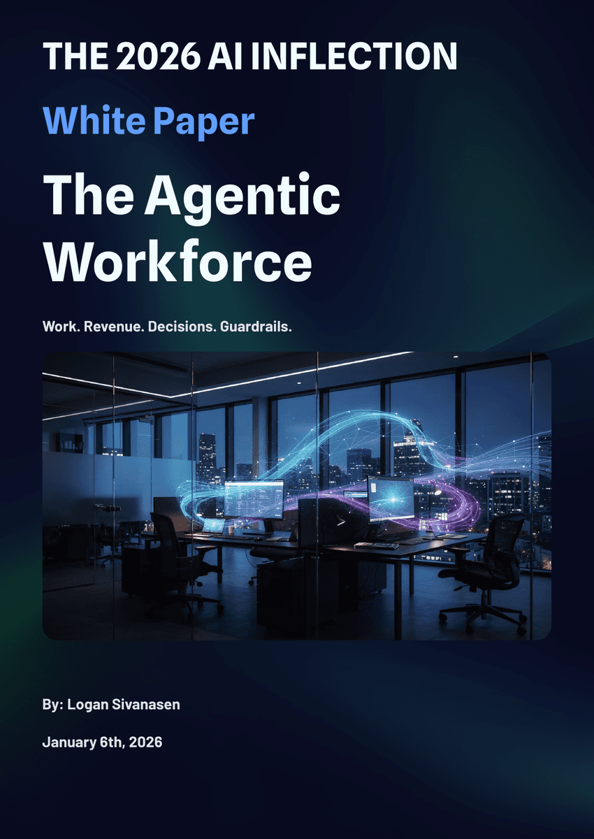 White Paper: The 2026 AI Inflection - The Agentic Workforce - Page 1
