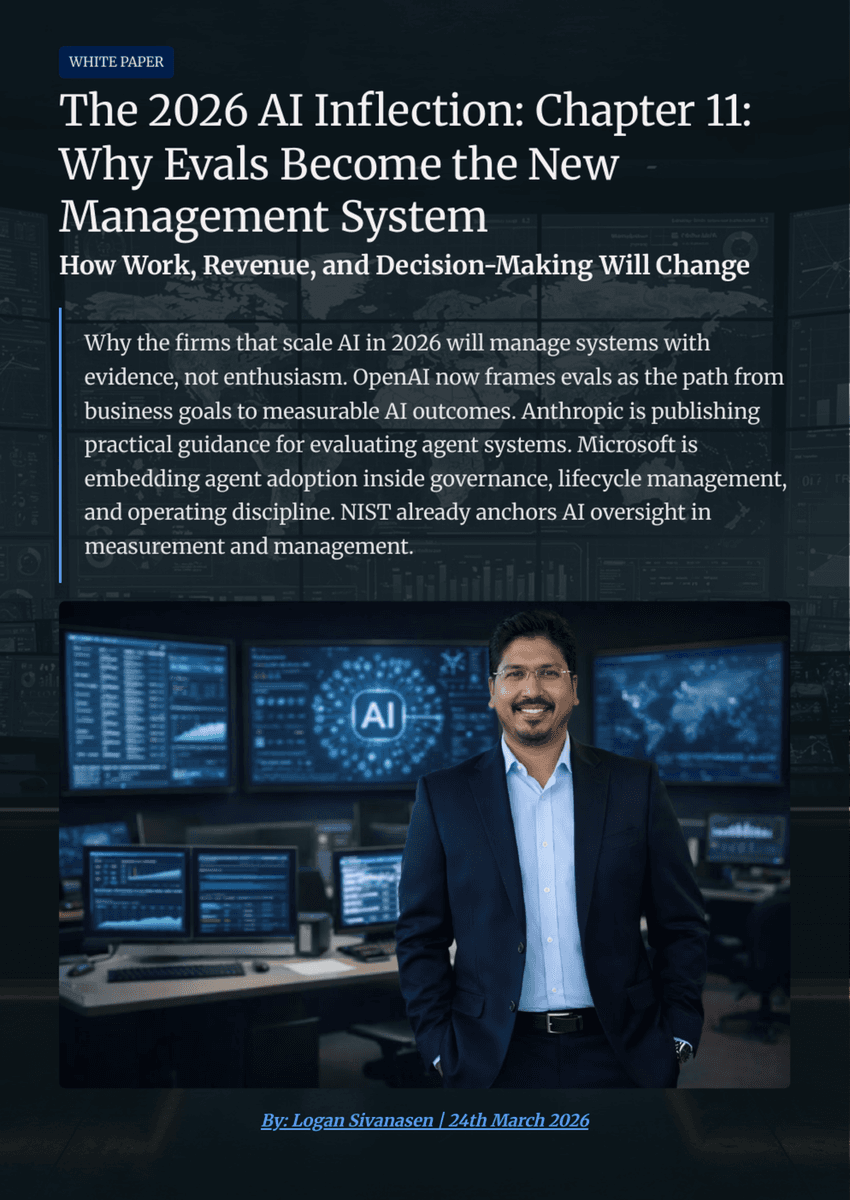 White Paper: The 2026 AI Inflection - Chapter 11: Build an Evals Management System Before You Scale - Page 1